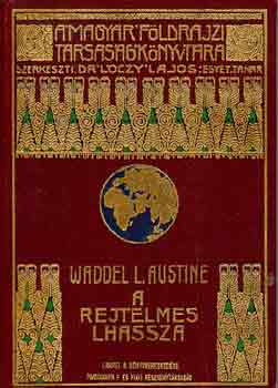Waddel L. Austine - A rejtelmes Lhassza
