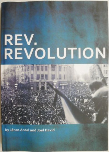 Antal Jnos David Joel - Rev. Revolution