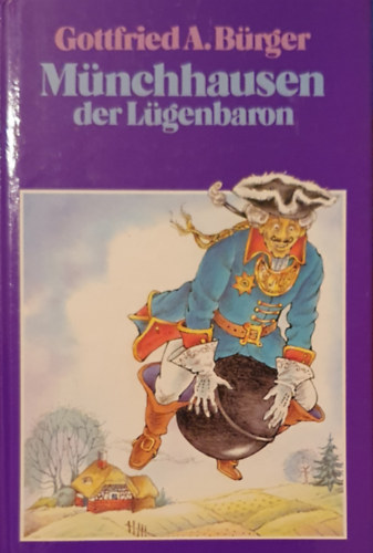 Gottfried A. Bürger - Münchhausen der Lügenbaron