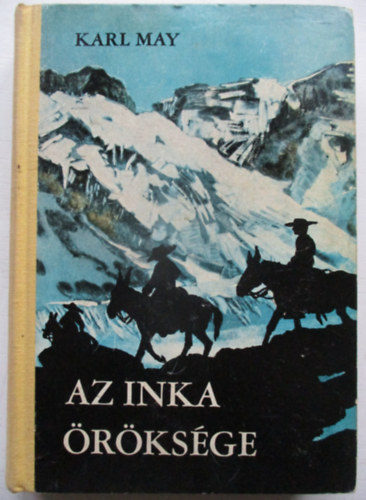 Karl May - Az inka rksge