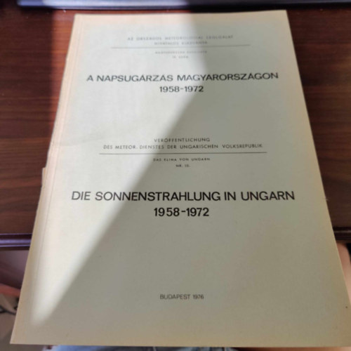 Major György - A napsugárzás Magyarországon 1958-1972.