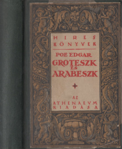Poe Edgar - Groteszk és arabeszk