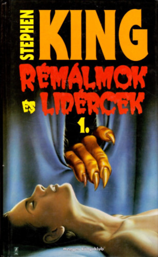 Stephen King - Rmlmok s lidrcek 1.