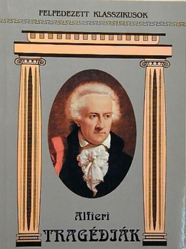 Vittorio Alfieri - Tragdik