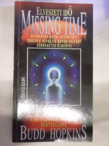 Budd Hopkins - Elveszett id