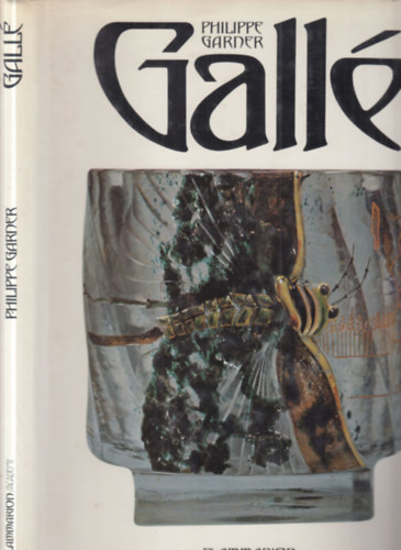 Philippe Garner - Emile Gall� (francia nyelv�)