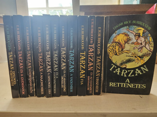Edgar Rice Burroughs - 12db Tarzan, K�NYVMENT� AJ�NLAT: Tarzan dzsungelt�rt�netei+ Tarzan �s a gy�m�ntok+ Tarzan a fenevadak �l�n +Tarzan a majomember + Tarzan a dzsungel ura+ Tarzan �s a hangyaemberek+ Tarzan �s az aranysz�r� oroszl�n+ Tarzan a vadember+ Ta