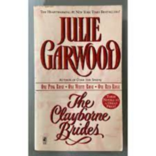 Julie Garwood - The Clayborne Brides