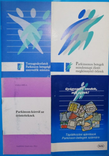dr. Csala B�la Gudrun Ulm - Tornagyakorlatok Parkinson betegs�gben szenved�k sz�m�ra + Parkinsonos betegek mindennapi �let�t megk�nny�t� �tletek + Parkinson-k�rr�l az �rintetteknek + Gy�gyszert szedek, mit egyek? (T�pl�lkoz�si aj�nl�sok Parkinson-betegek sz�
