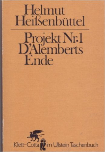 Helmut Heissenb�ttel - Projekt Nr. 1: D'Alemberts Ende