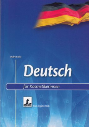 Kiss Márta - Deutsch für Kosmetikerinnen