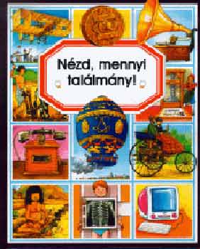 Émilie Beaumont - Nézd, mennyi találmány!