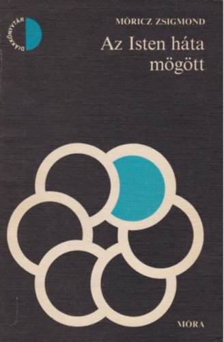 M�ricz Zsigmond - Az Isten h�ta m�g�tt