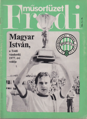 Nagy B�la  (szerk) - Fradi m�sorf�zet 1977