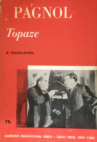 Marcel Pagnol - Topaze