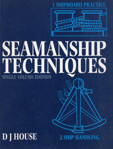 D. J. House - Seamanship Techniques