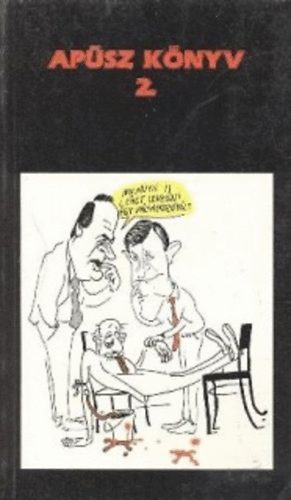 Szerdahelyi Szabolcs  (szerk.) - Ap�sz k�nyv 2.