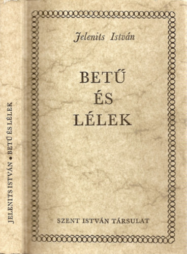 Jelenits Istvn - Bet s llek