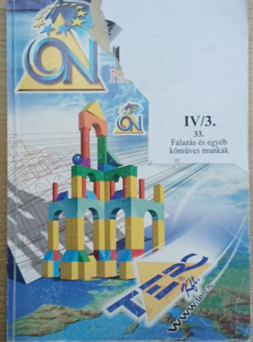 �sszevont �p�t�ipari Normarendszer IV/3. - 33. Falaz�s �s egy�b k�m�ves munk�k
