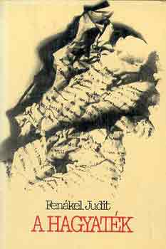 Fenákel Judit - A hagyaték