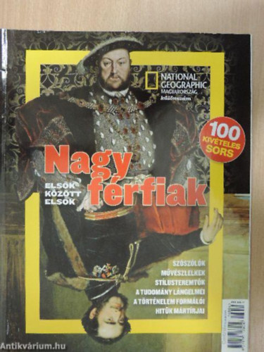 Liptk Tmea - National Geographic Magyarorszg kllnszm - 2016 - Nagy frfiak / Elsk kztt elsk