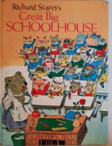 Richard Scarry - Great Big Schoolhouse