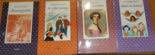 Varga Katalin, G. Szabó Judit, Dániel Anna Révay József - 4 db Móra pöttyös: A zöld torony + Aranygyűrű + Erzsébet királyné + Mari, ne bomolj!