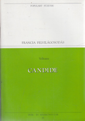 Voltaire - Candide (Populart f�zetek)