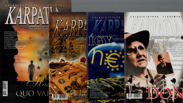 Z. Kárpát Dániel - 14 db Kárpátia - A Gondolkodó Magyarok Lapja: 18, 19, 24, 29, 32, 35, 38, 46, 47, 49, 52, 53, 55,67. számok.