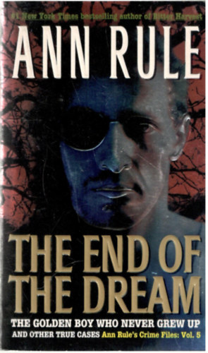 Ann Rule - The End Of The Dream