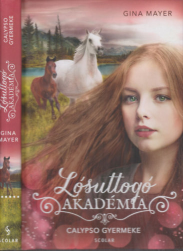 Gina Mayer - Calypso gyermeke - L�suttog� Akad�mia 6.