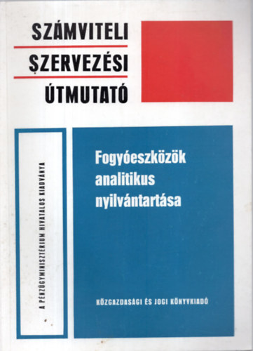 Fogyeszkzk analitikus nyilvntartsa