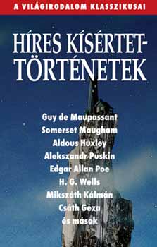 Kossuth Knyvkiad - Hres ksrtettrtnetek - A vilgirodalom klasszikusai