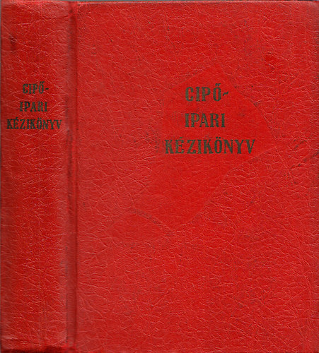 P�terfi J�nos  (szerk.) - Cip�ipari k�zik�nyv