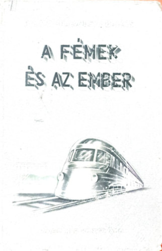 Pilissy-P�lv�lgyi-Bal�zs - A f�mek �s az ember