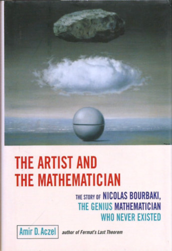 Amir D. Aczel - The Artist and the Mathematician