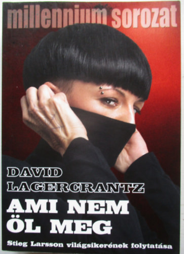 David Lagercrantz - Ami nem l meg