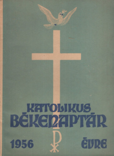Katolikus b�kenapt�r az 1956. �vre