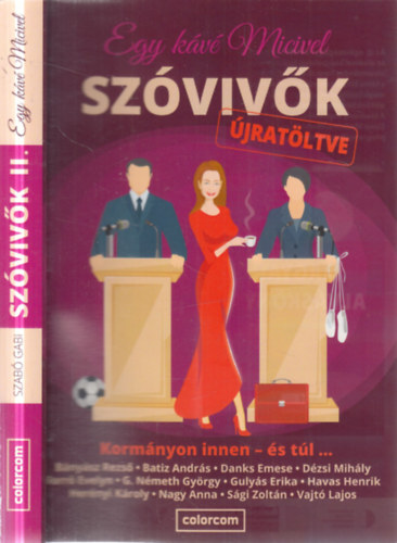 Szab� Gabi - Egy k�v� Micivel - Sz�viv�k �jrat�ltve