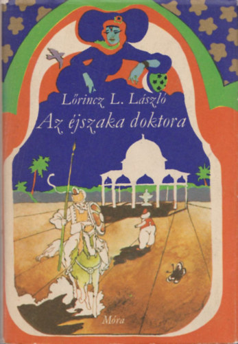Lrincz L. Lszl - Az jszaka doktora