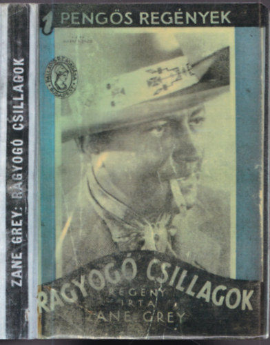 Zane Grey - Ragyog� csillagok (1 peng�s reg�nyek)