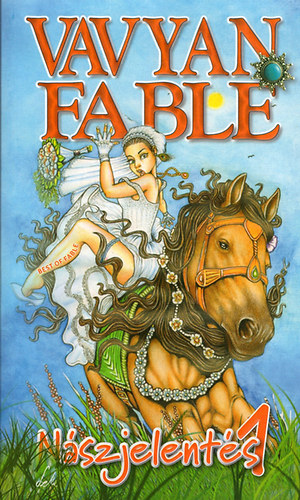 Vavyan Fable - Nszjelents I.