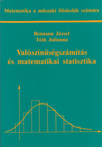 Reimann J.-Tth J. - Valsznsgszmts s matematikai statisztika