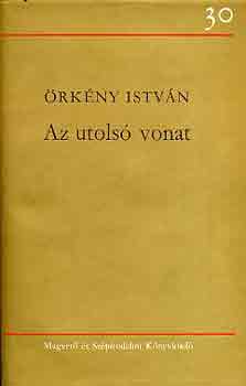 rkny Istvn - Az utols vonat