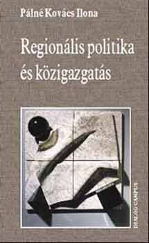 P�ln� Kov�cs Ilona - Region�lis politika �s k�zigazgat�s