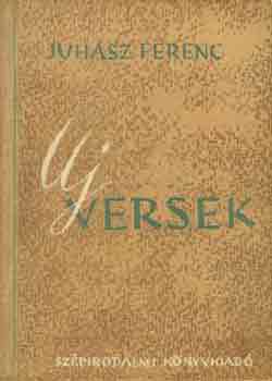 Juhsz Ferenc - j versek