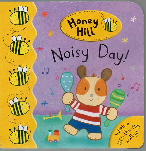Dubravka Kolanovic - Honey Hill : Noisy Day