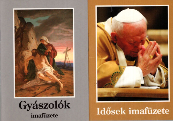 Erdődy Imre - 2 db imafüzet ( együtt ) 1. Gyászolók imafüzete, 2. Idősek imafüzete
