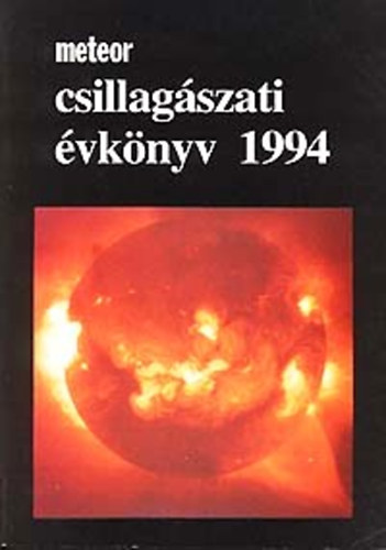 Mizser Attila-Tarcsk Gbor - Meteor csillagszati vknyv 1994