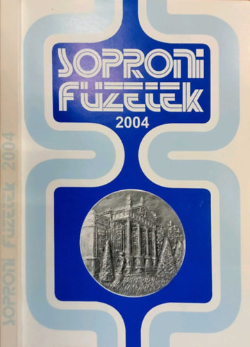 Sarkady S�ndor  (szerk.) - Soproni f�zetek 2004 - M�v�szeti antol�gia -
